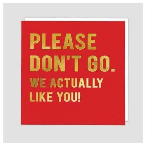 Card - Please Don't Go - The Red Dog Gift Shop NZ