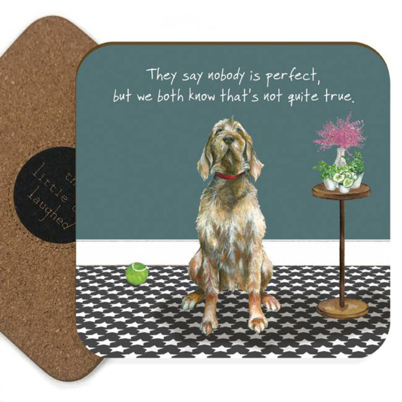 Little Dog Laughed Single Coaster - Truly Perfect