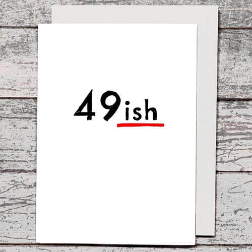 Card - 49ish - The Red Dog Gift Shop NZ