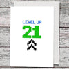 Card - Level Up 21 - The Red Dog Gift Shop NZ